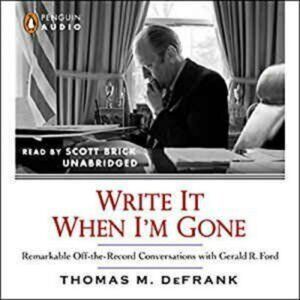 WRITE IT WHEN I'M GONE  AUDIOBOOK